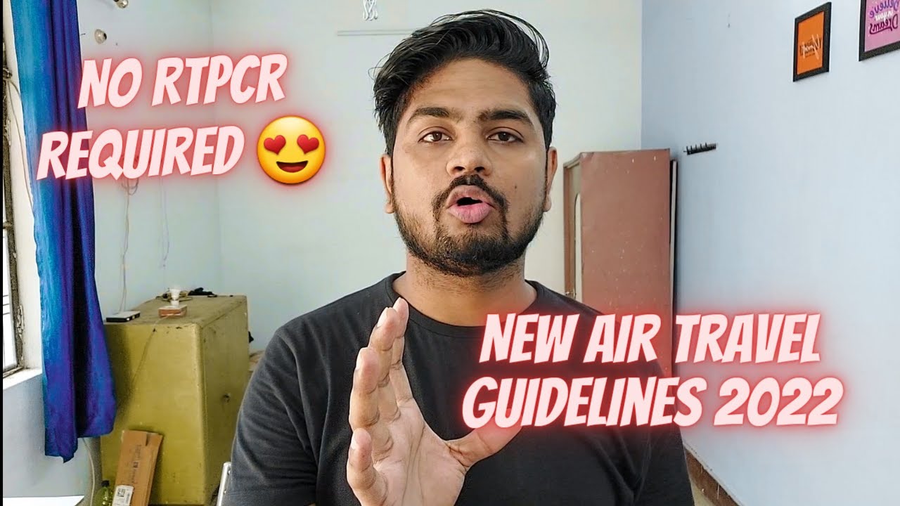 New Air India travel guidelines 2022 | Airtravel guidelines for Domestic travel & International 2022
