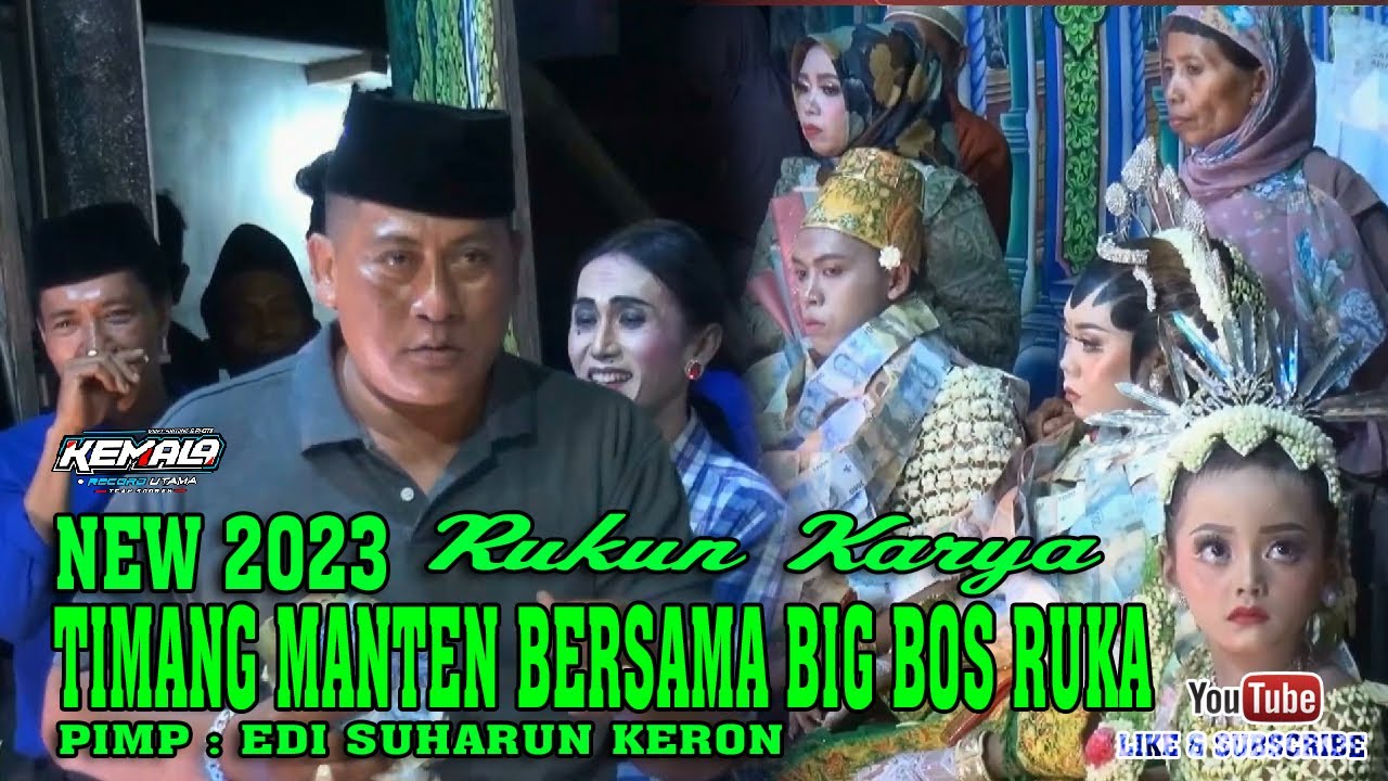 RUKUN KARYA TERBARU 2023 - Timang Manten Atem & i'in - Tuan Rumah Sarmiyatun - Kebun Dadap timur