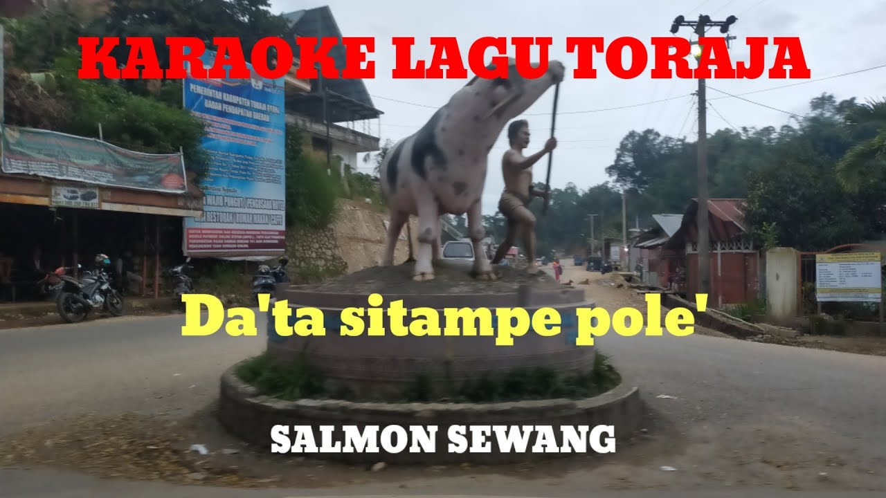KARAOKE LAGU TORAJA