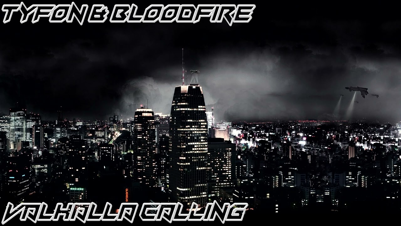 Tyfon & Bloodfire - Valhalla Calling