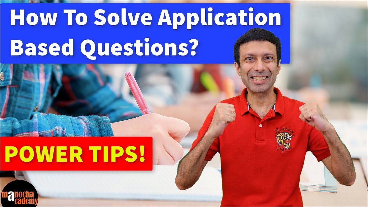 Tips to Solve Application Based Questions | Competency Based Questions