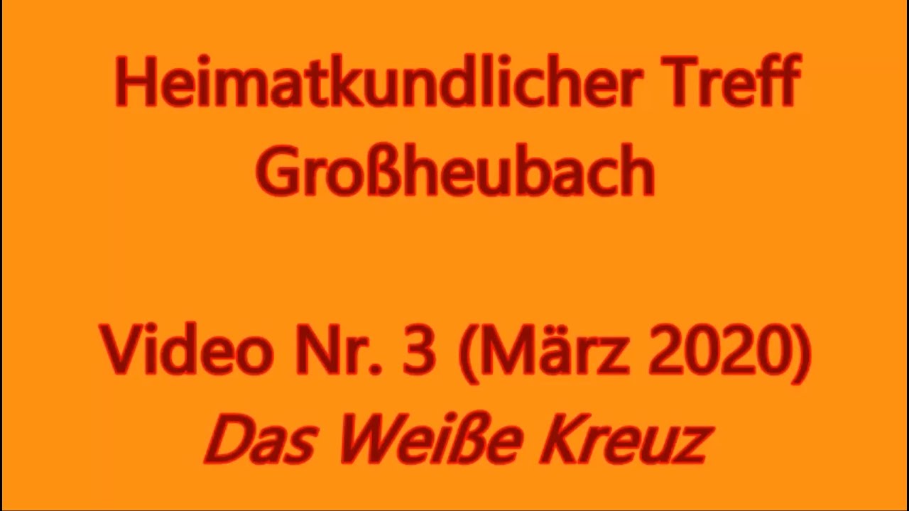 HKT Großheubach Video #3 - Das Weiße Kreuz