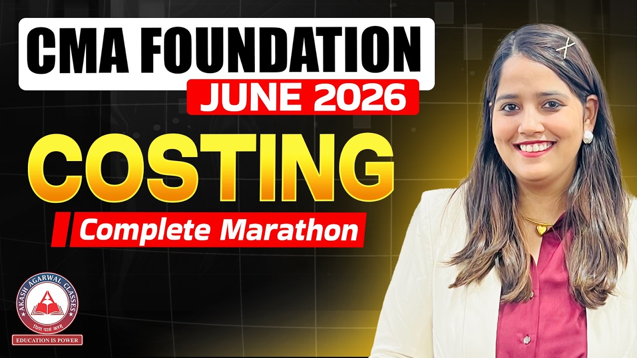 CMA Foundation | Costing Marathon Revision | Dec 2025 & June 2026