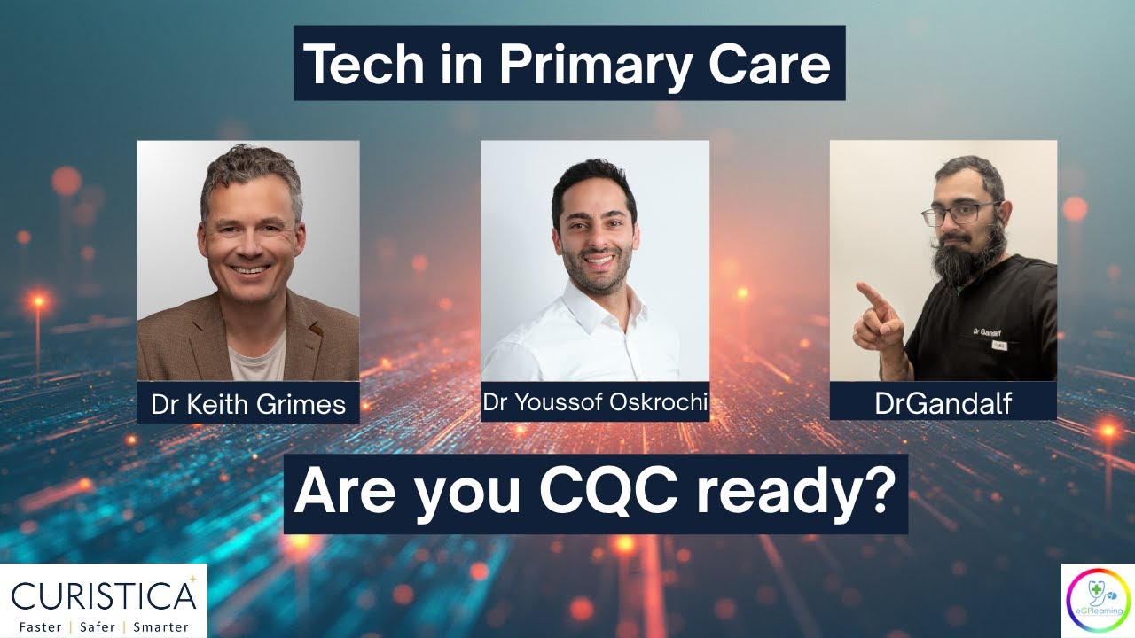 Tech in Primary Care: Are you CQC Ready? 📱