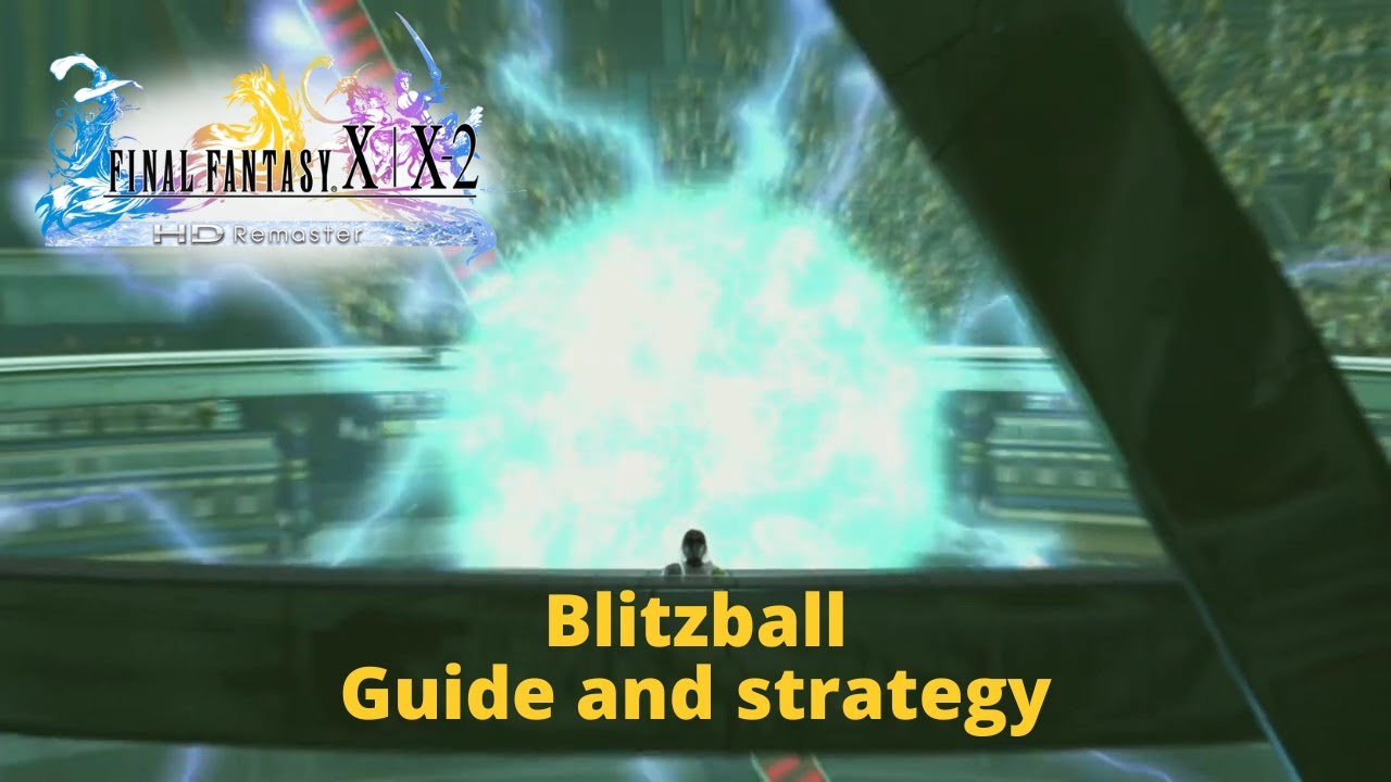 Final Fantasy X- My Blitzball guide and strategy