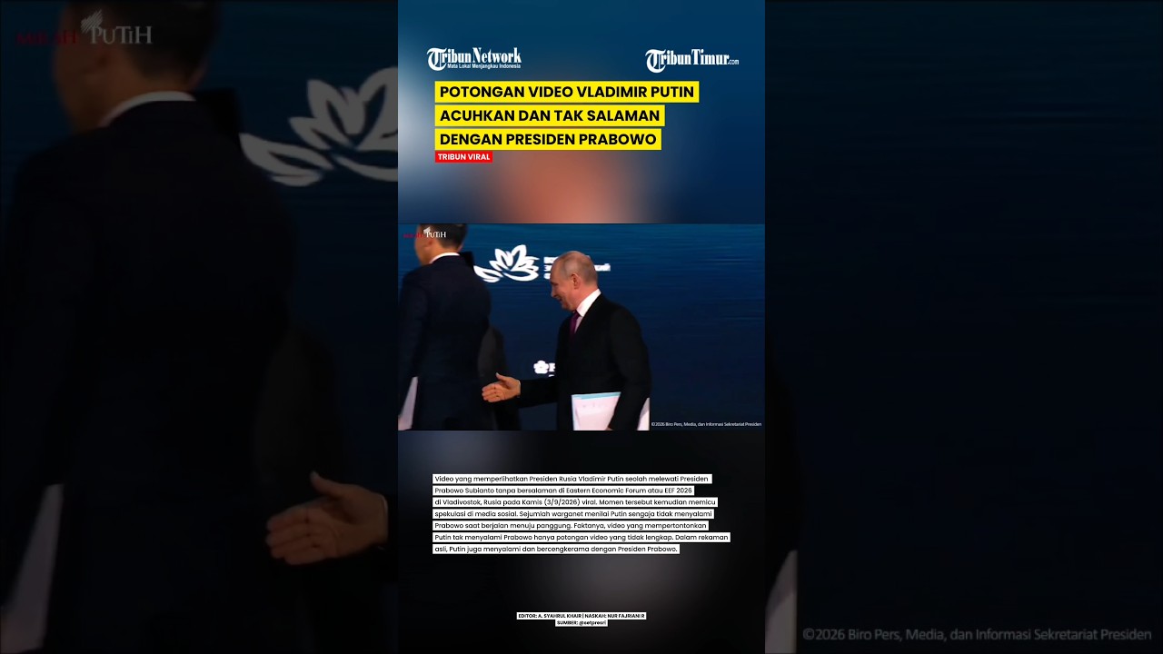POTONGAN VIDEO VIRAL VLADIMIR PUTIN DISOROT TAK SALAMI PRABOWO, BENARKAH?