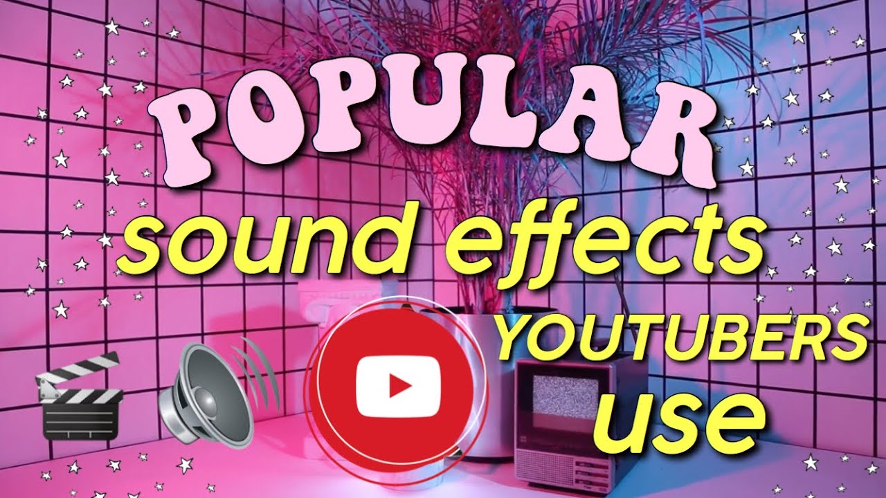 POPULAR Sound Effects YouTubers Use | PART 3
