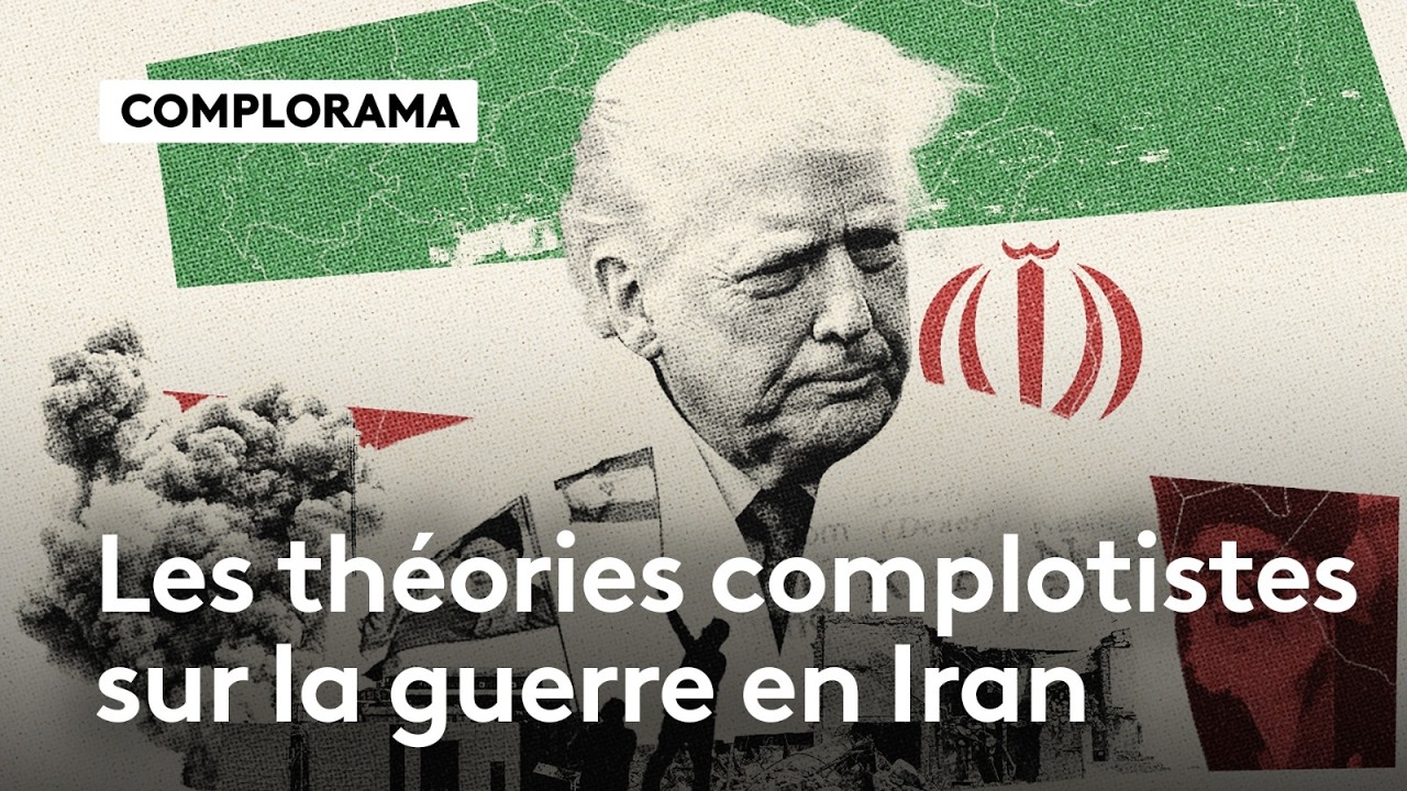COMPLORAMA : Spécial guerre en Iran