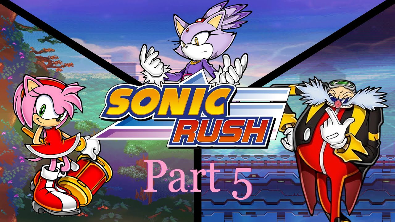 What-If Amy & Sonic Swapped Roles? - Part 5: Rush