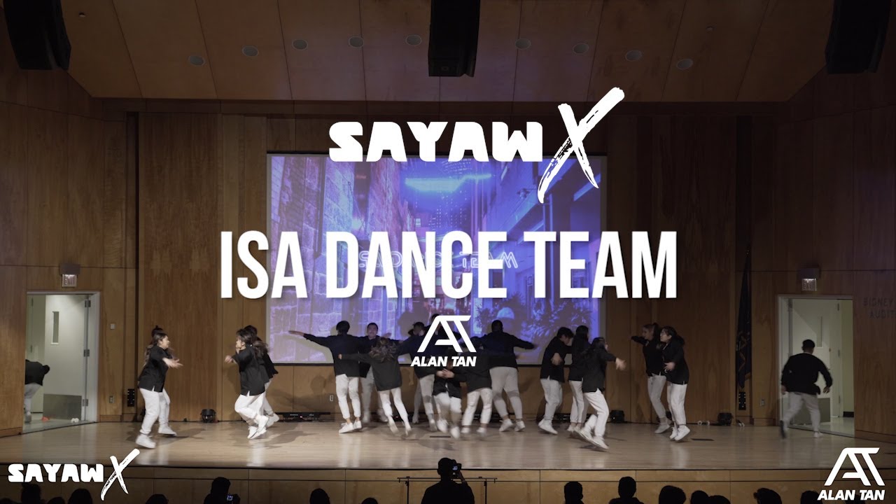 ISA DANCE TEAM | SAYAW X [WIDE VIEW]