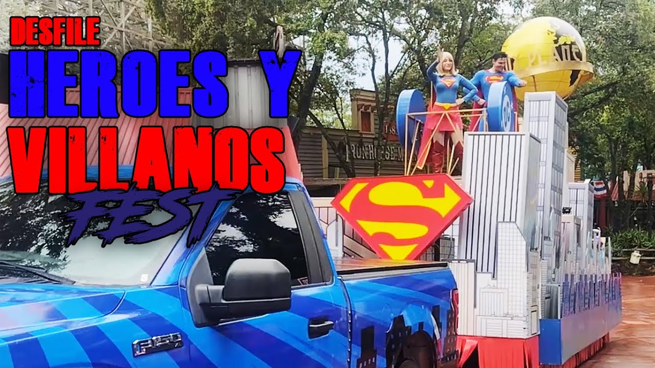 Desfile Heroes y Villanos Fest | Six Flags México