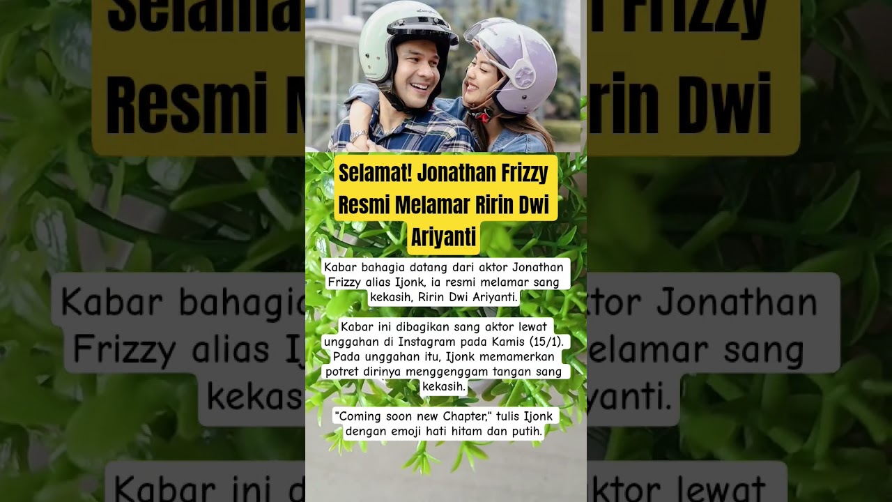 Selamat! Jonathan Frizzy Resmi Melamar Ririn Dwi Ariyanti