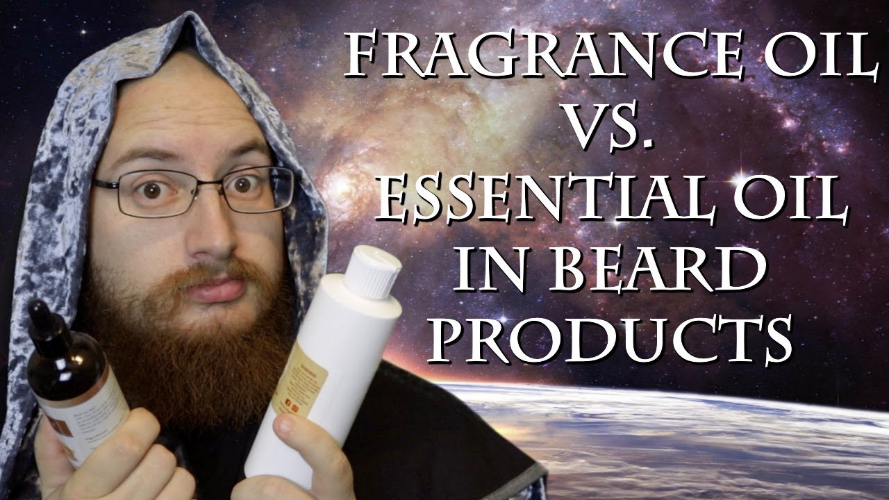 Fragrance Oil Vs Essential - What We Use In Our Beard Products
