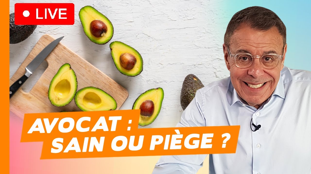 🥑 Avocat : super-aliment ou simple gras trompeur ? – Live du 18 janvier 2025