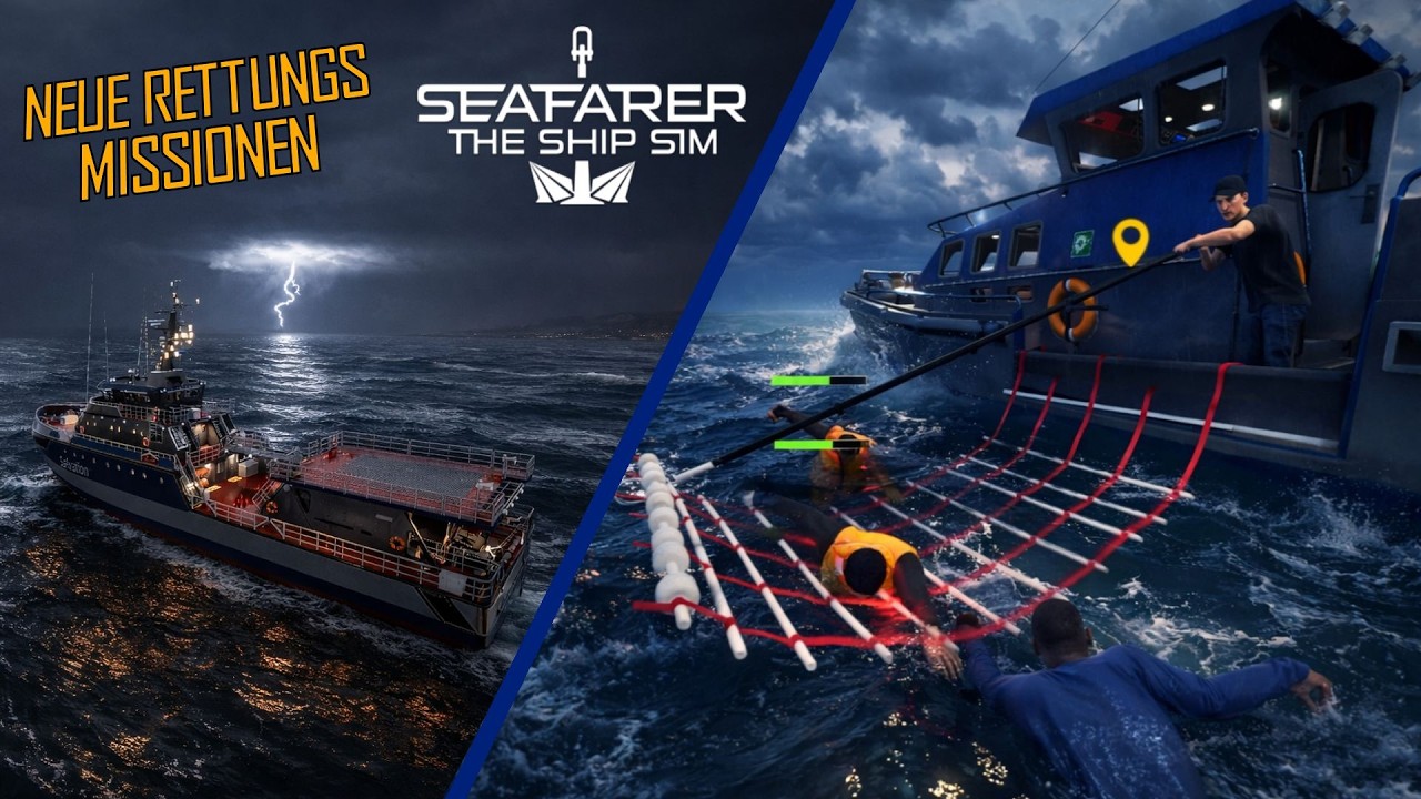 Seenotrettung im NEUEN Update | Seafarer: The Ship Sim