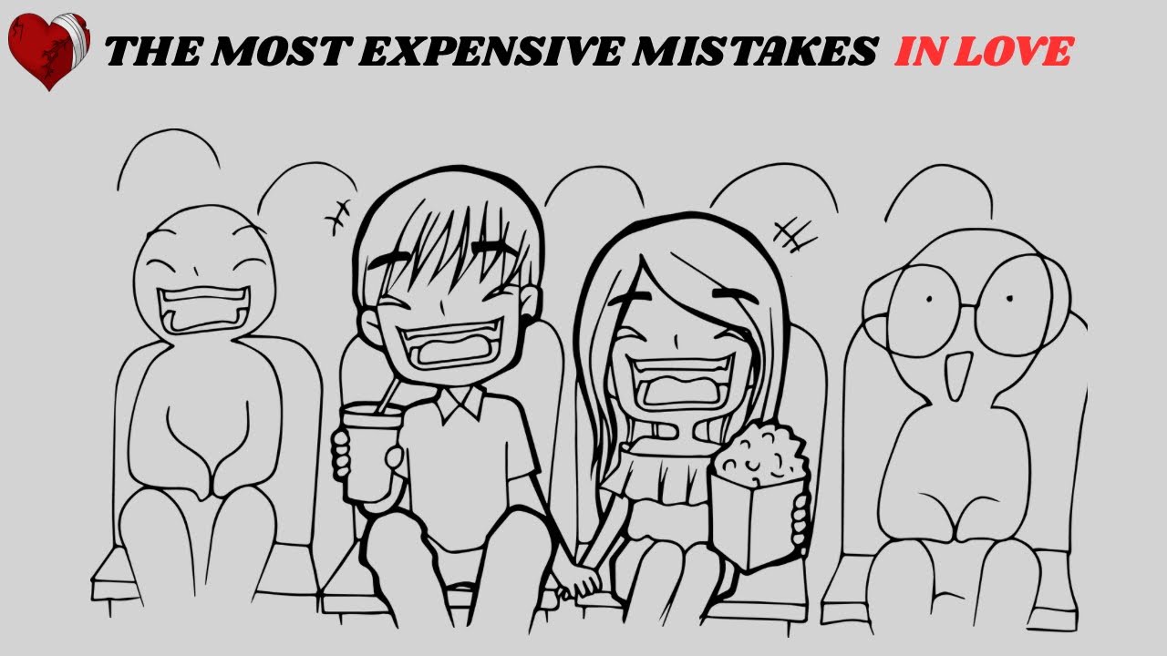 THE MOST EXPENSIVE MISTAKES PEOPLE MAKE IN LOVE
