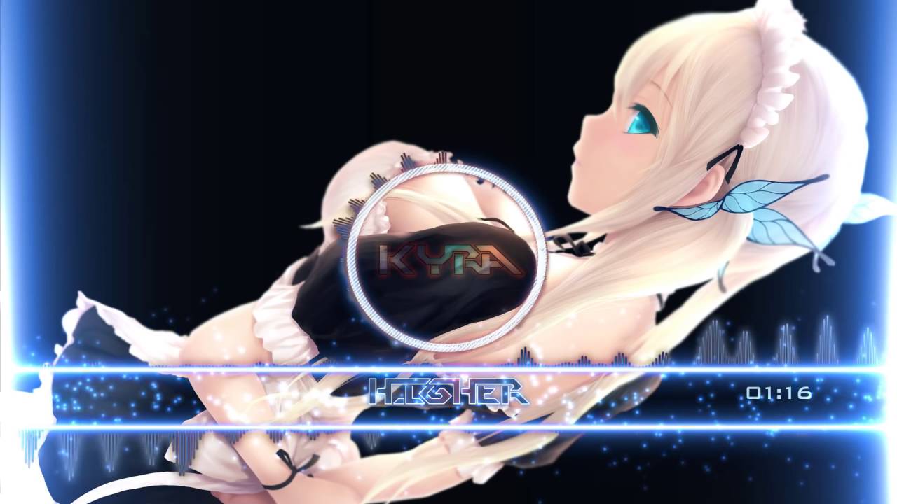 Nightcore   Higher 1080p 30fps H264 128kbit AAC