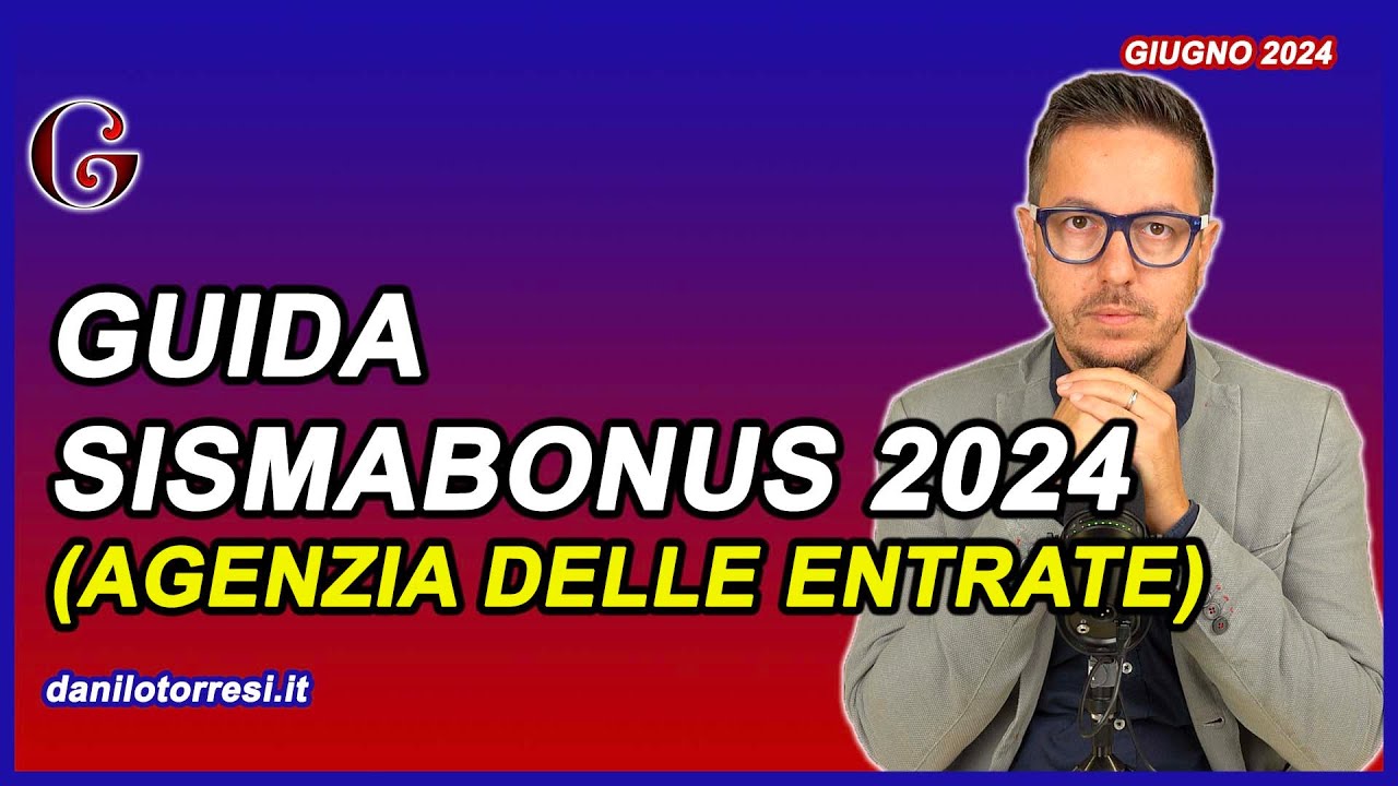 GUIDA SISMABONUS 2024 Agenzia delle Entrate