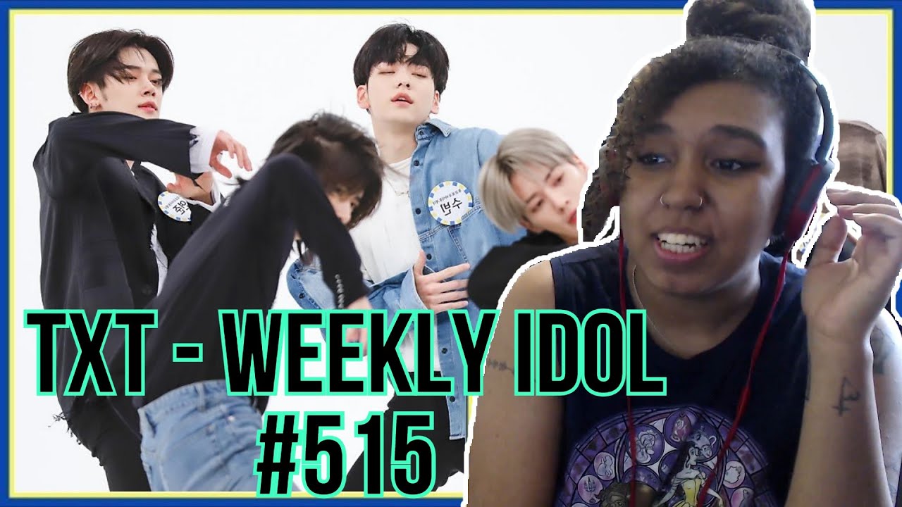 ADORABLE ISSUES | TXT - Weekly Idol (#515) REACTION!