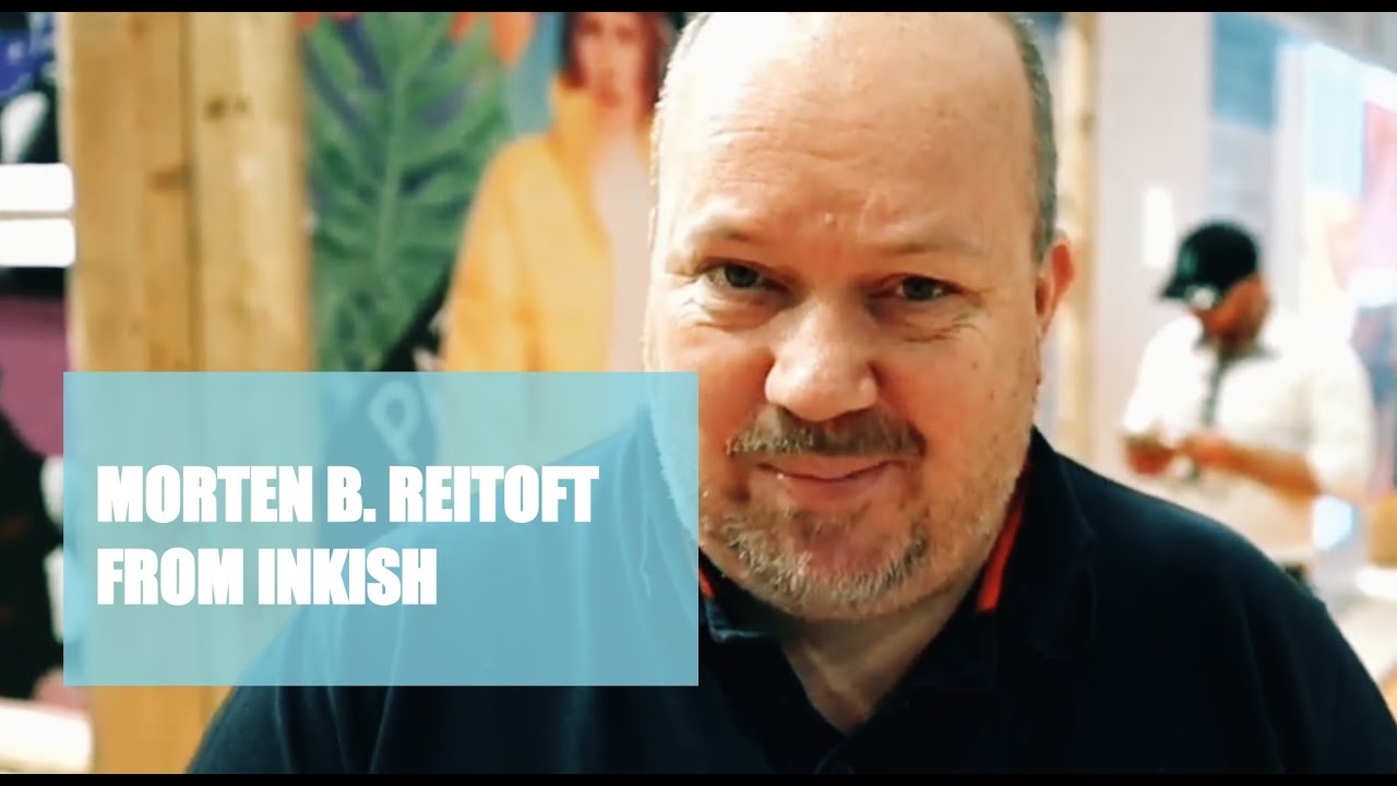 FESPA Berlin 2022 &middot; Morten B. Reitoft &middot; INKISH