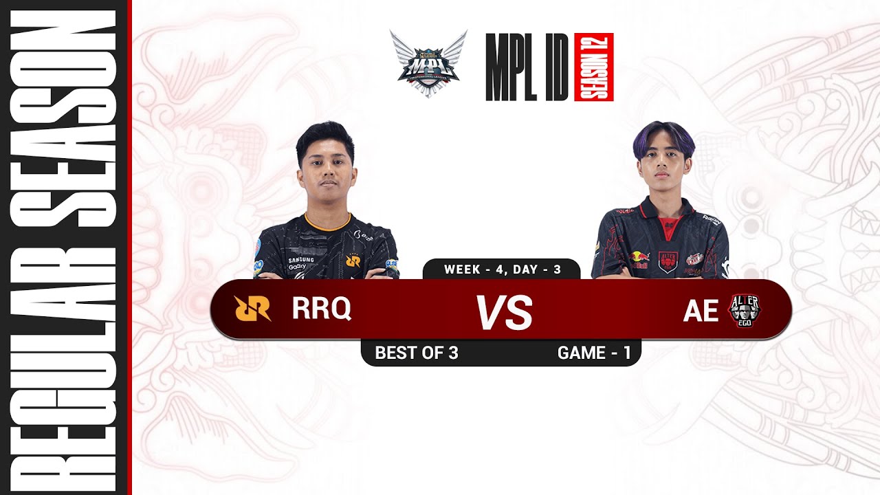 [Game - 1] RRQ vs ALTER EGO - MPL S12