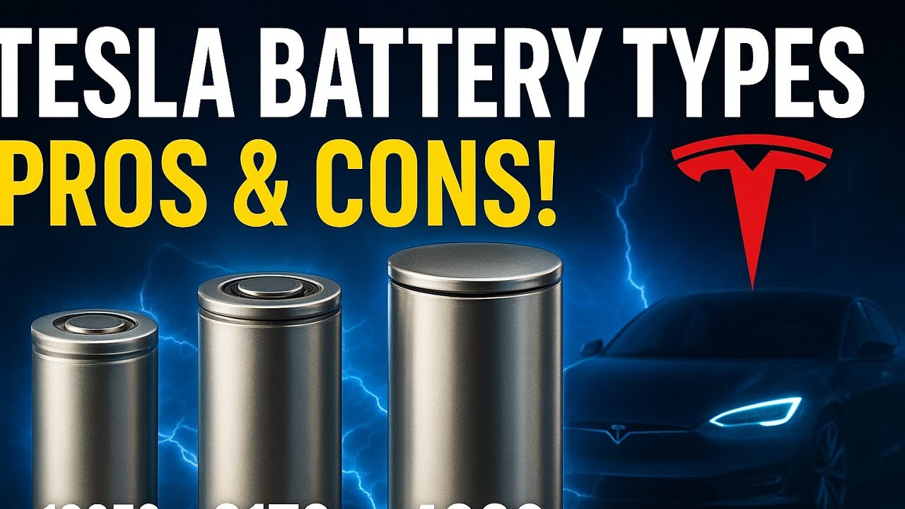 Tesla Battery Types Explained: 18650 vs 2170 vs 4680 | Pros, Cons & Future Tech!