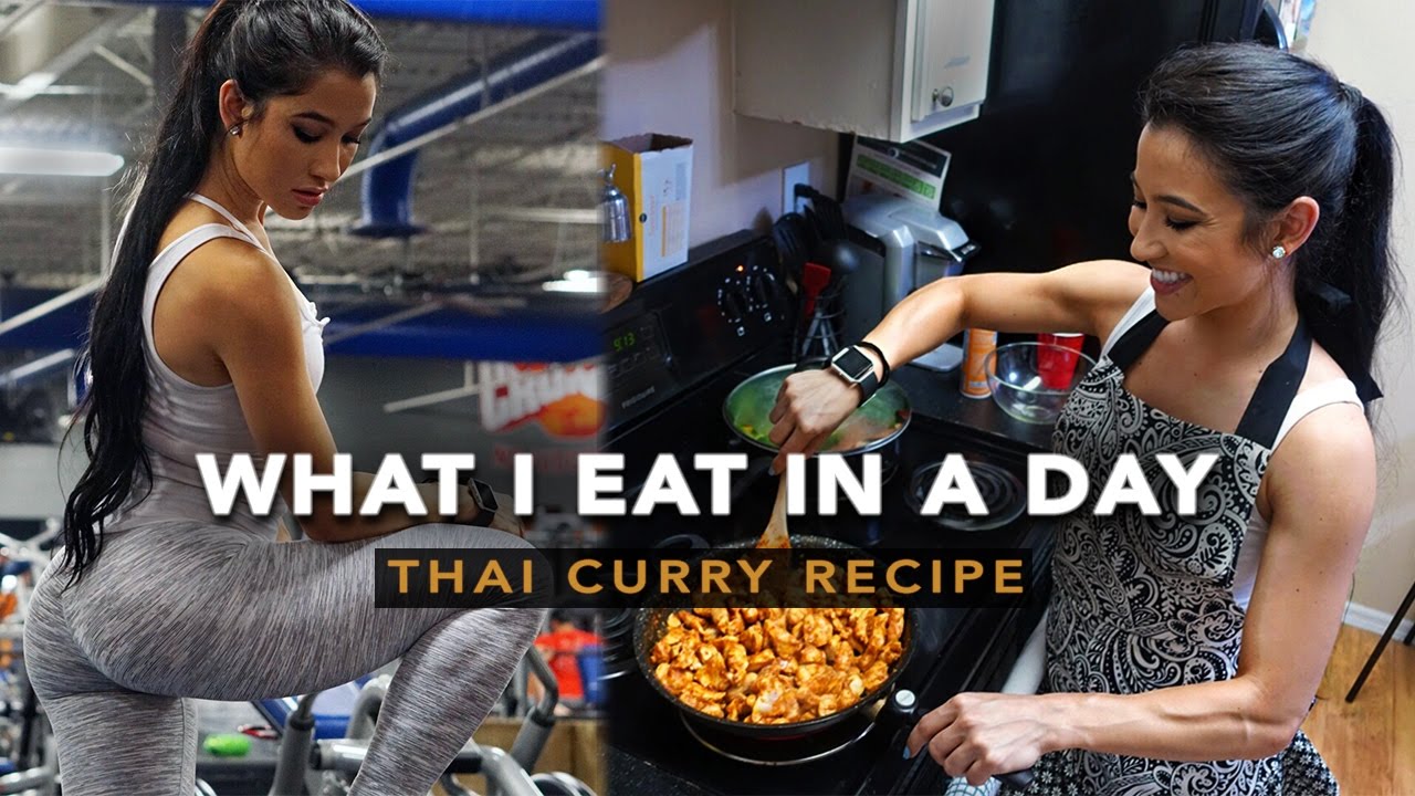 What I Eat In A Day | Glute Isolation | Thai Curry Recipe (Low Calorie)