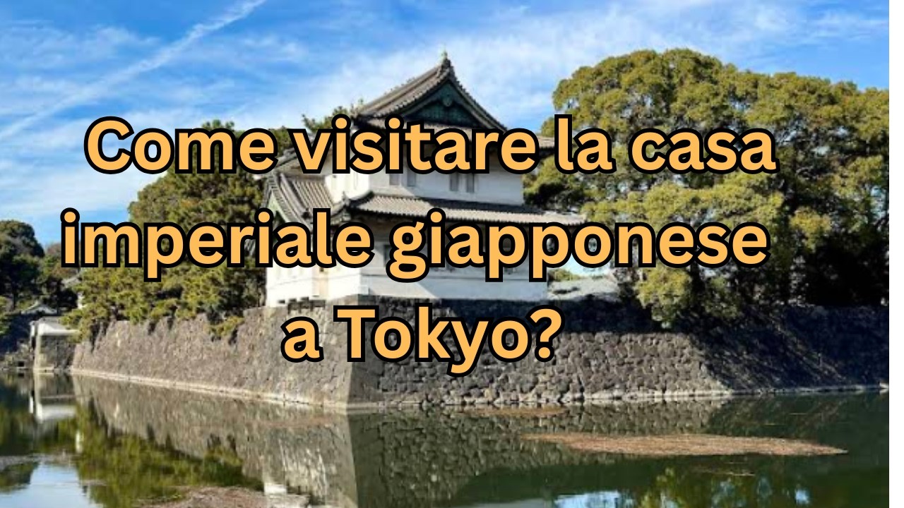 Viaggia a Tokyo nel maggio 2025. Preparati a visitare la casa imperiale giapponese a Tokyo.