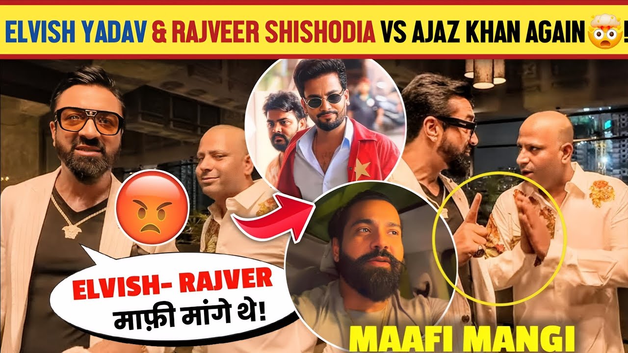 OMG🤯! Ajaz Khan VS Elvish Yadav & Rajveer Shishodia Controversy Again😡|Puneet Superstar VS Ajaz Khan