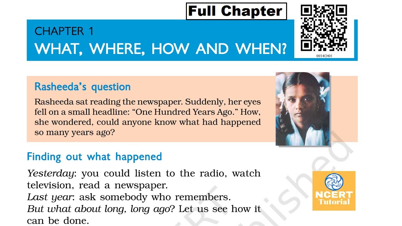 What, Where, How and When? - Class 6 History chapter 1 [Full Chapter]