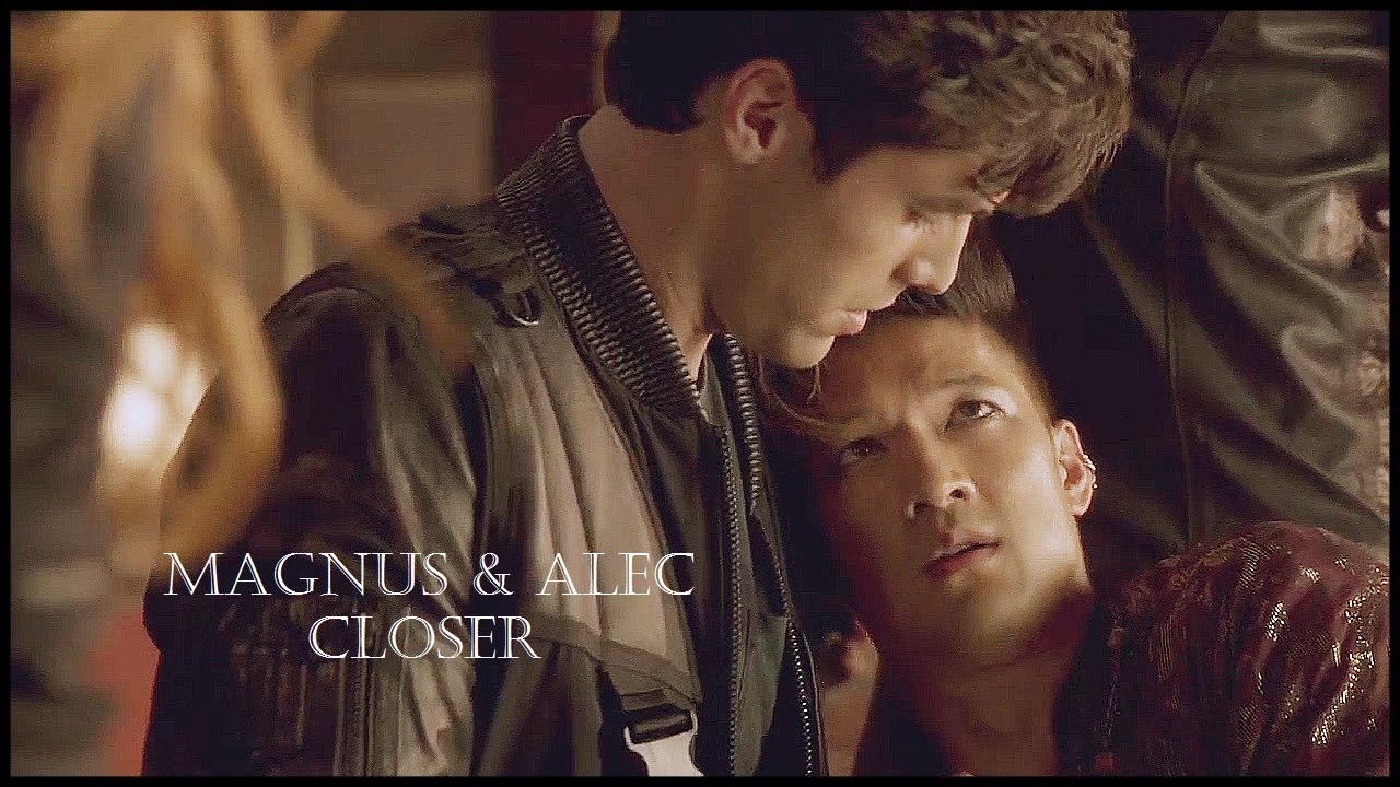 Magnus & Alec ● Closer