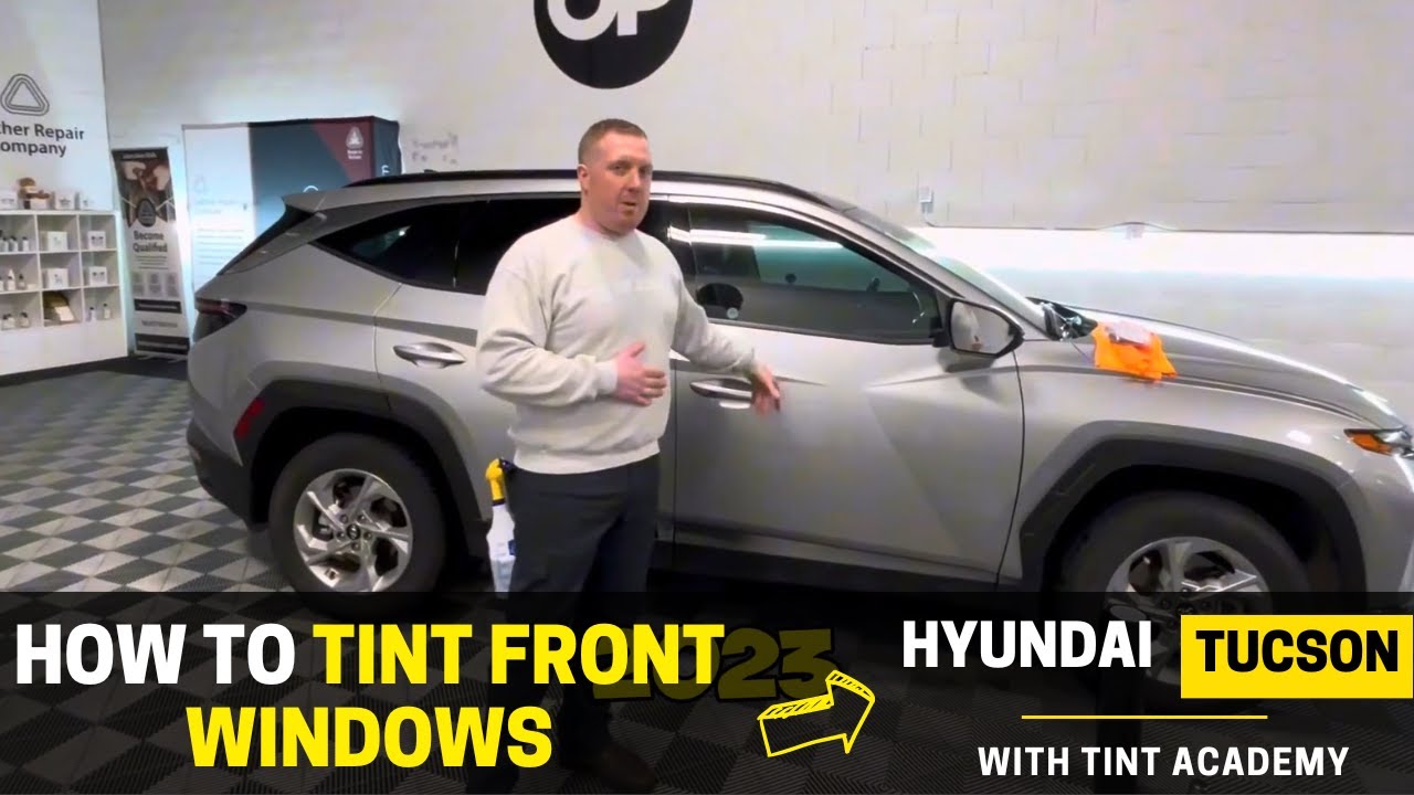 2023 Hyundai Tucson Tinting: How to Tint Front CAR Windows - How to Tint Front Windows. Tint Academy