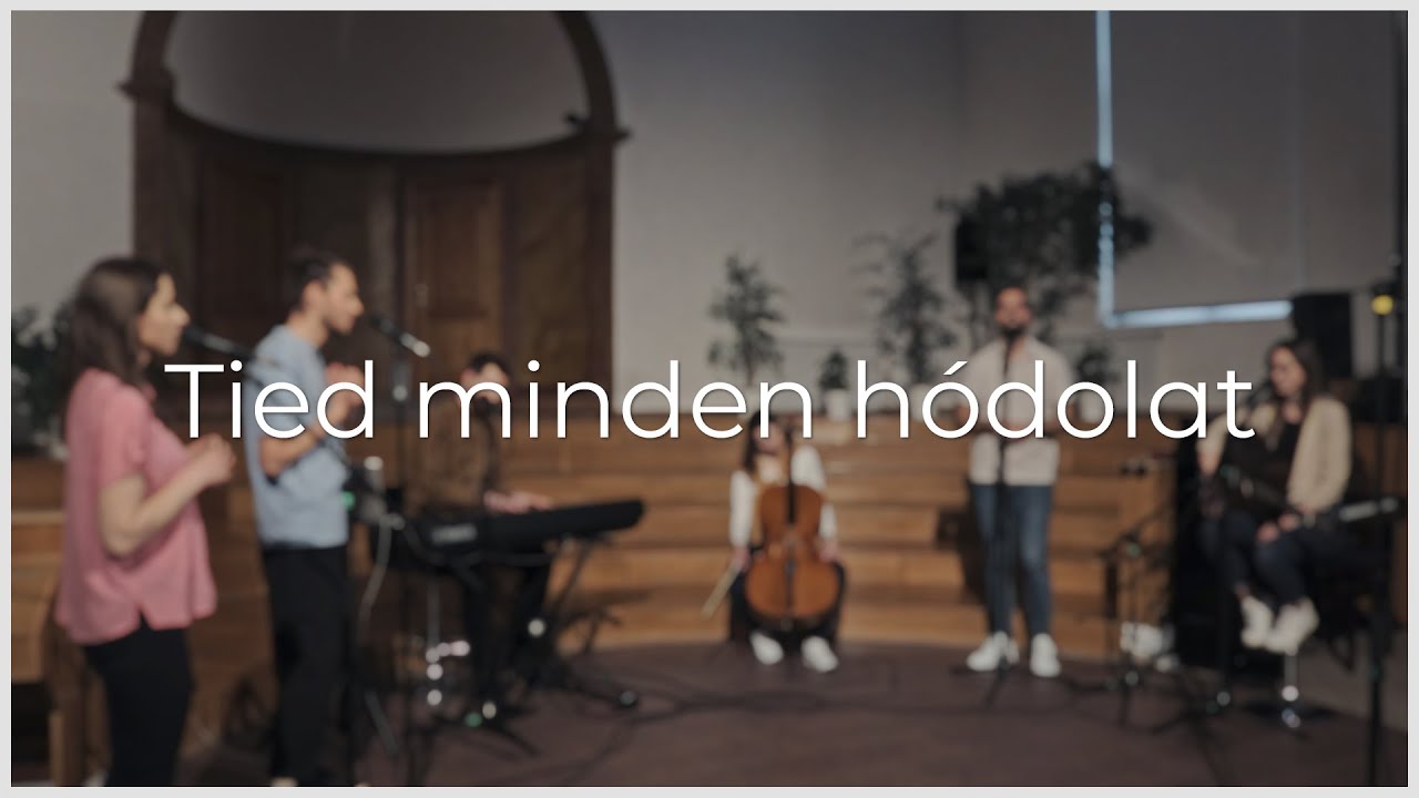 Tied Minden Hódolat (Worthy Of It All) - Szombat5 dicsőítés