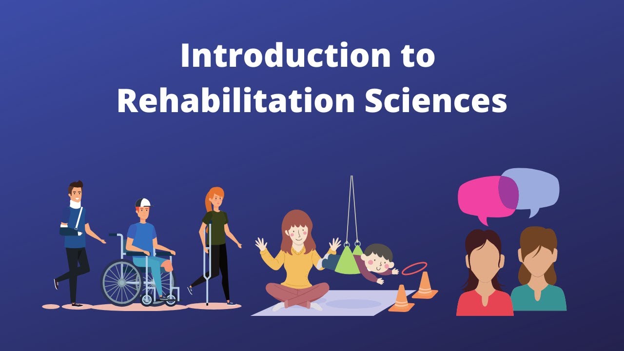 Introduction to Rehabilitation Sciences