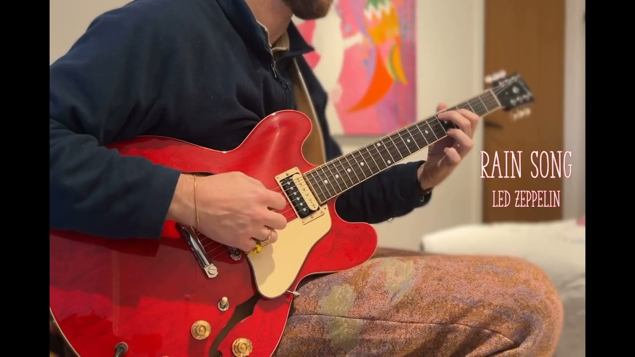 Led Zeppelin- Rain song on a Gibson ES-335