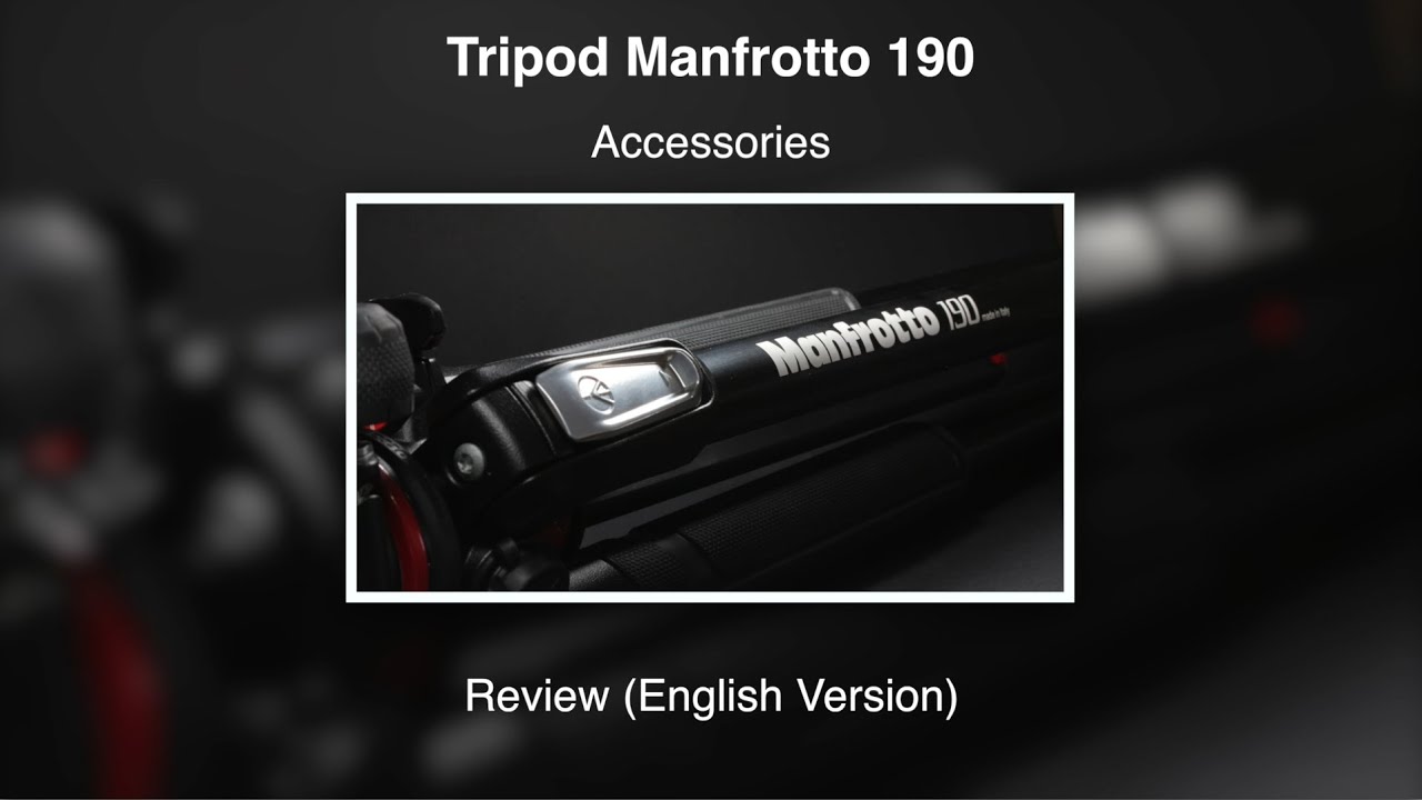 Manfrotto 190 Tripod - Accessories - Review (English Version)