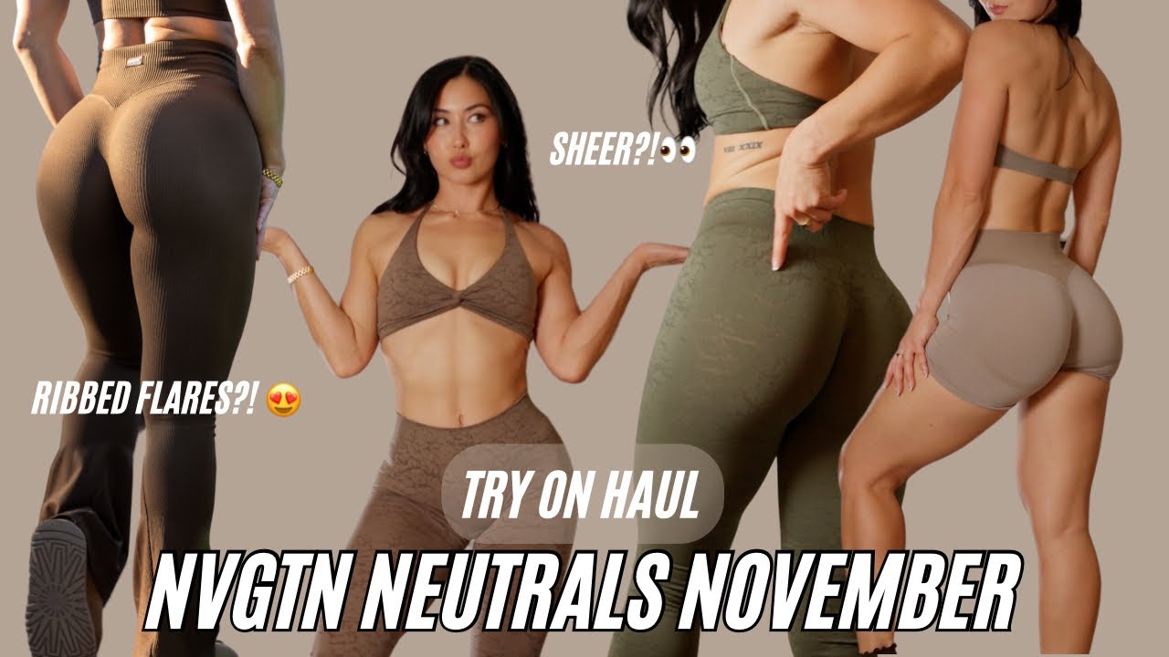 NVGTN NEUTRALS NOVEMBER LAUNCH-TRY ON *HONEST* REVIEW; NEW leggings, flares and more