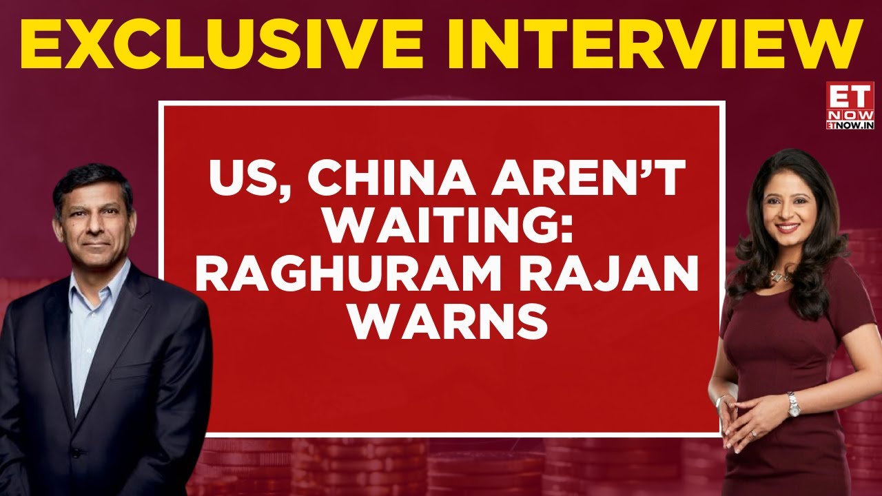 Raghuram Rajan: Why India&rsquo;s Catch-Up With US & China Is Harder Than It Looks? | Business News