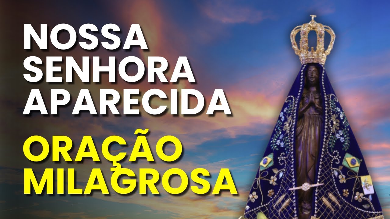 O MILAGRE IMPOSSÍVEL ACONTECE AGORA! (NÃO PULE!) 🙏 SÚPLICA URGENTE A NOSSA SENHORA APARECIDA