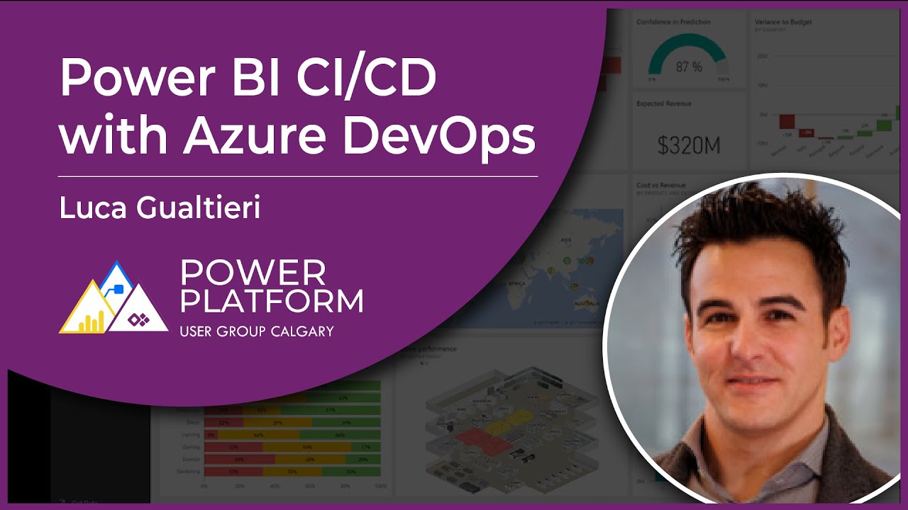 Power BI Continuous Integration/Continuous Development with Azure DevOps with Luca Gualtieri