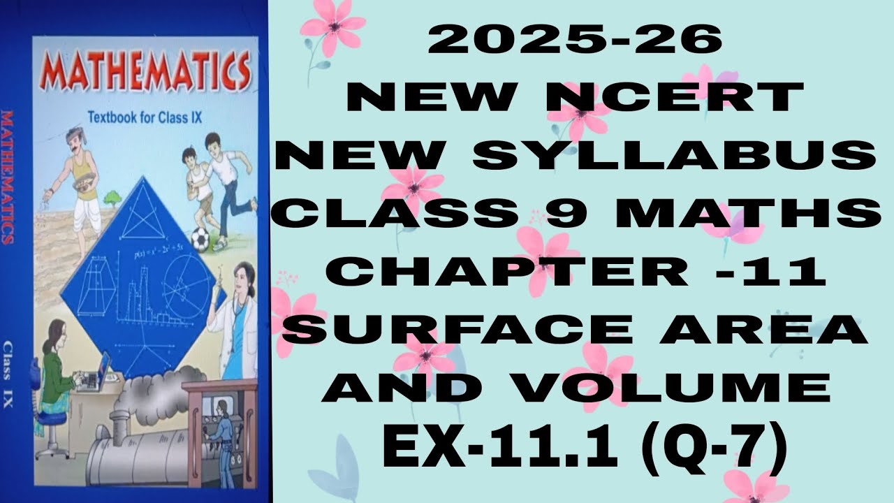 CLASS 9 MATHS# CHAPTER -11# SURFACE AREA AND VOLUME #EXERCISE -11.1 (Q-7) NEW NCERT