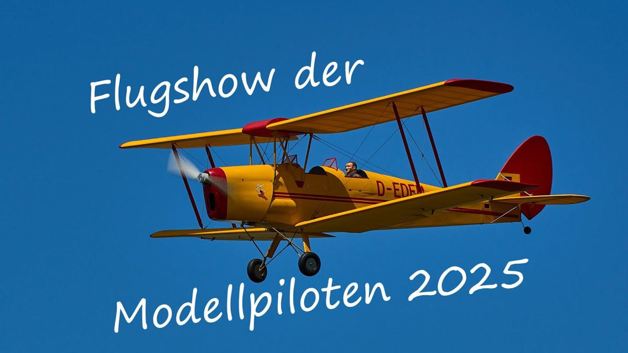 Flugshow der Modellpiloten 2025 Teil 1