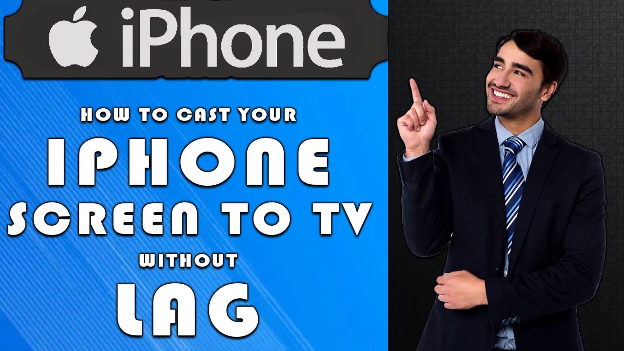 How to cast your iPhone screen to TV without lag (2025)