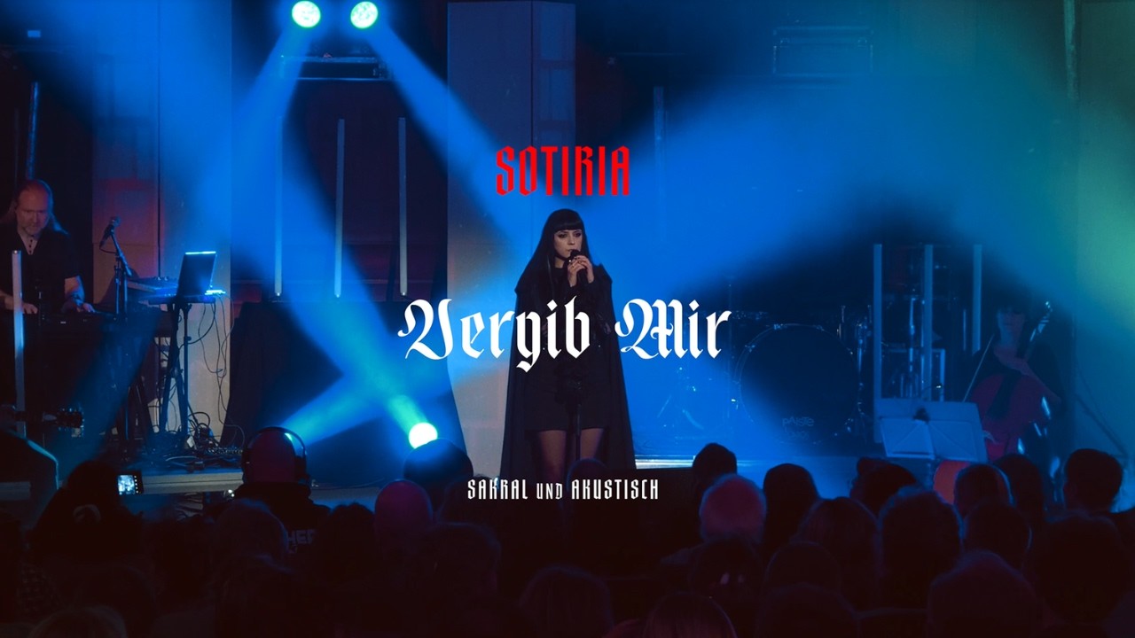 Sotiria - Vergib mir (Sakral und akustisch)
