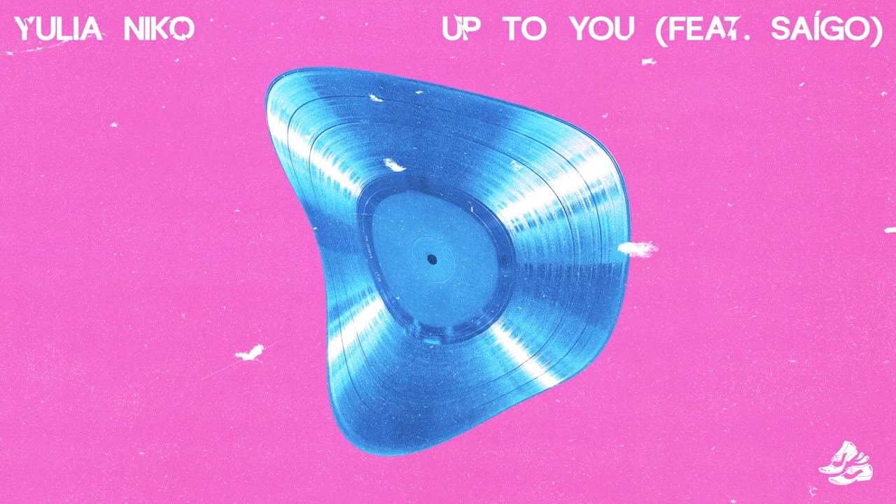 Yulia Niko - Up to You (feat. SAÍGO)