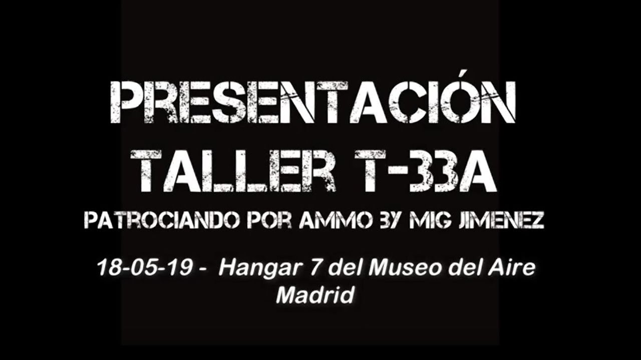 Presentación taller T-33A 18-05-19