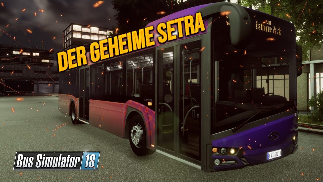 BUS SIMULATOR 18: Der geheime Solaris Urbino | Bus Simulator 2018