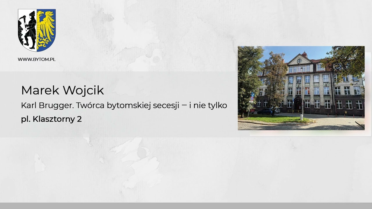 Szkoła ewangelicka, obecnie Poradnia Psychologiczno-Pedagogiczna, pl. Klasztorny 2 w Bytomiu