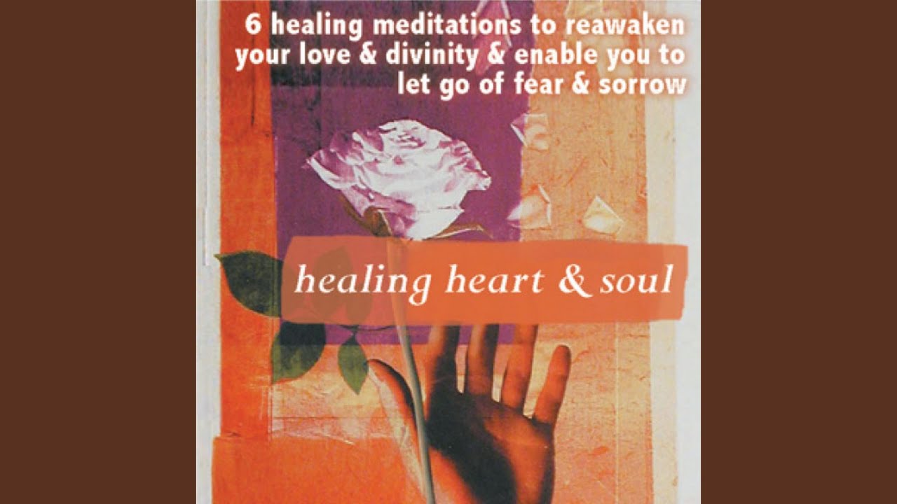 Healing the Heart
