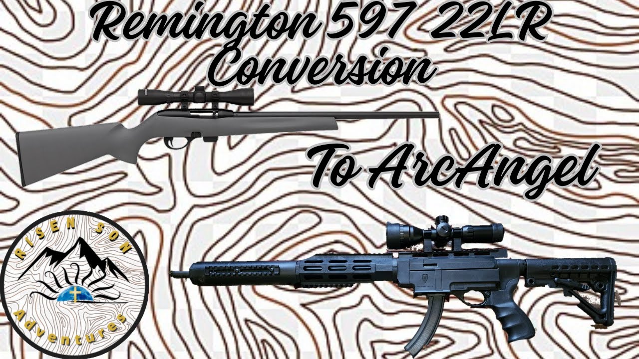 Remington 597 Conversion to Arch Angel AR Platform